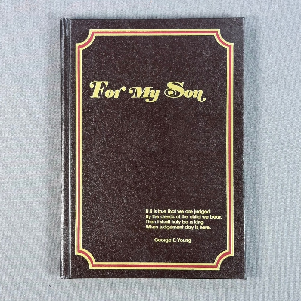 George E. Young For My Son Hardcover 1982 Vintage Poetry Inspirational Gift Book